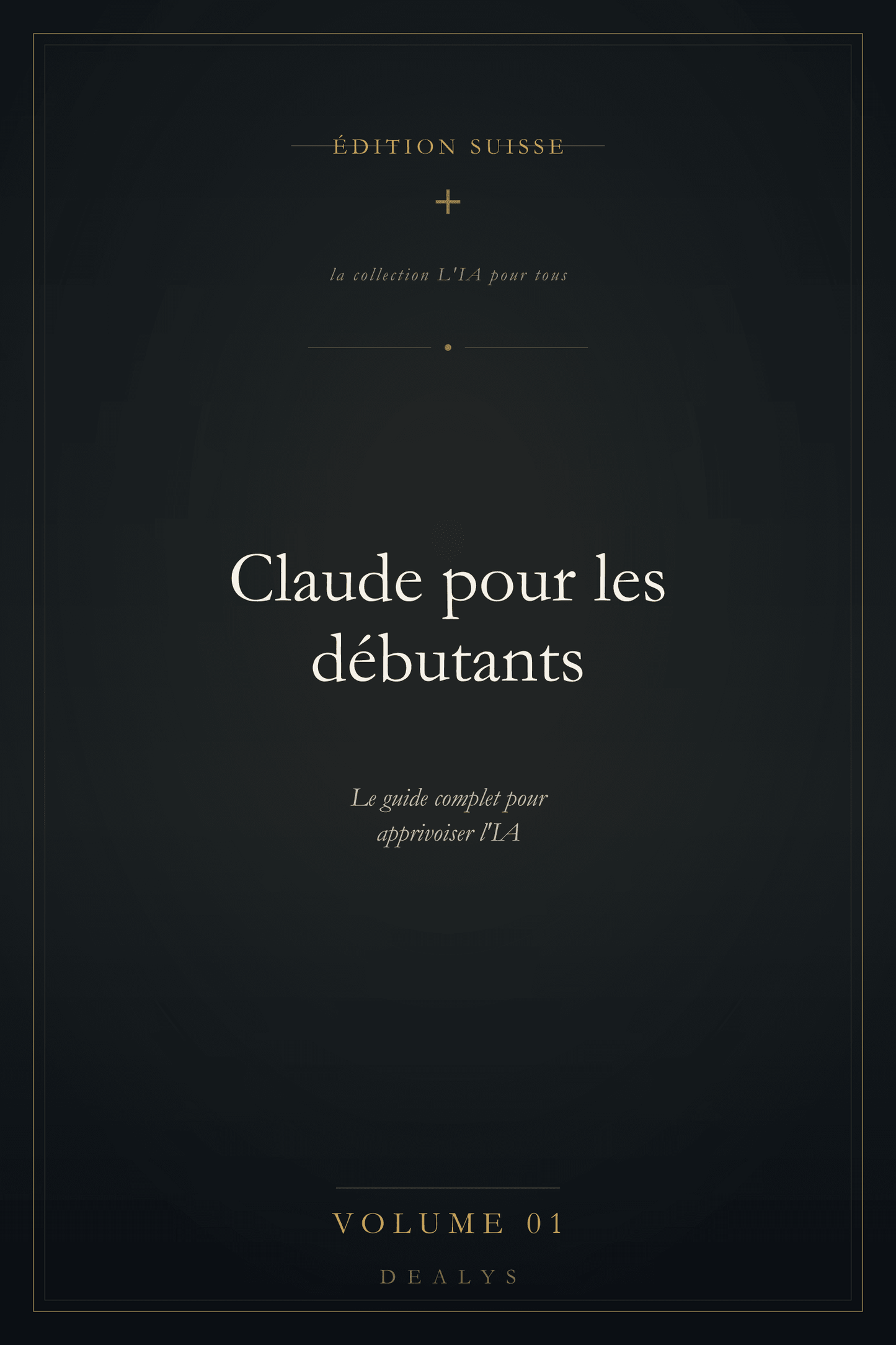 Couverture Vol. 1 — Claude pour les débutants — Édition suisse