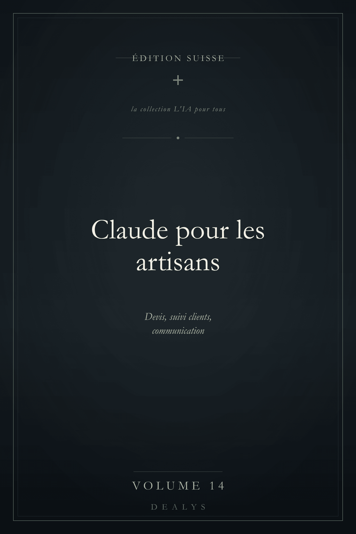 Couverture Vol. 14 — Claude pour les artisans — Édition suisse