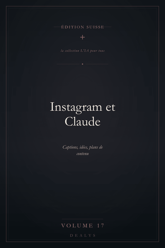 Couverture Vol. 17 — Instagram et Claude — Édition suisse