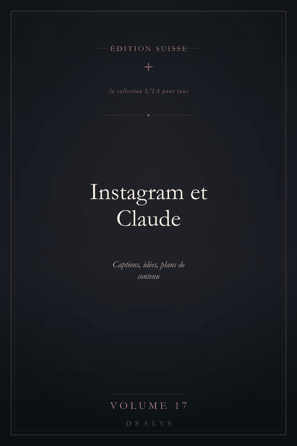 Couverture Vol. 17 — Instagram et Claude — Édition suisse