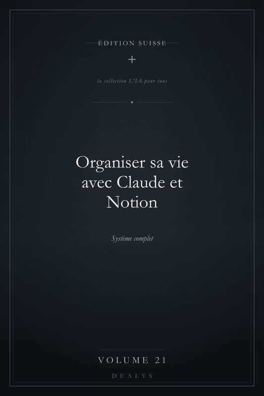 Couverture Vol. 21 — Organiser sa vie avec Claude et Notion — Édition suisse