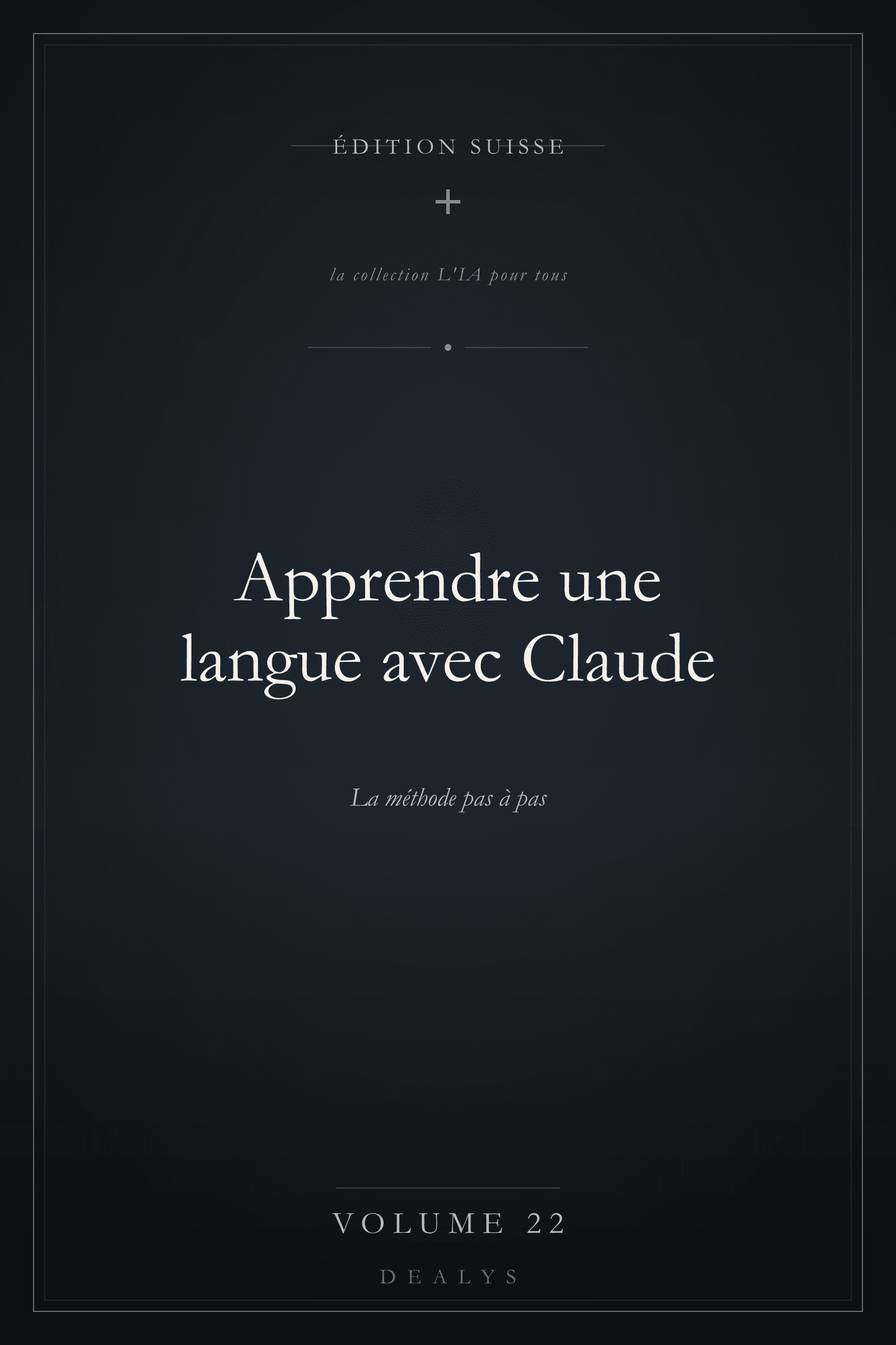 Couverture Vol. 22 — Apprendre une langue avec Claude — Édition suisse
